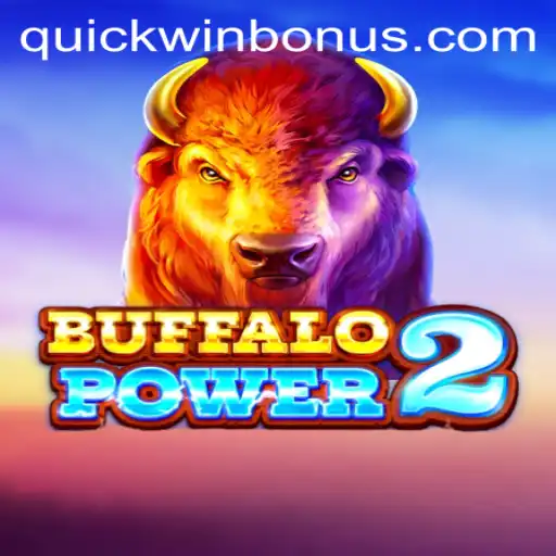 Buffalo Power 2: Quickwin and the Art of Modern Gaming