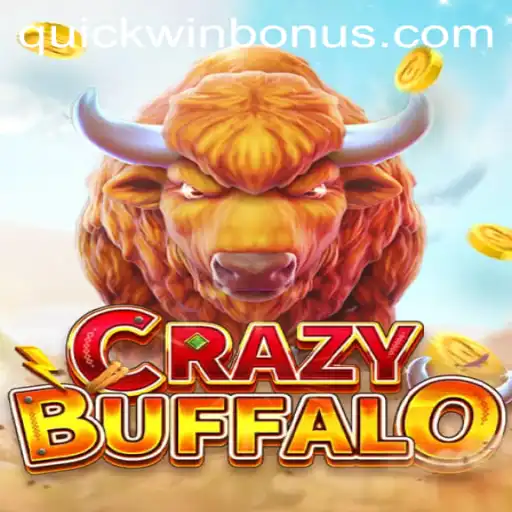 Unleashing the Fun: Dive into the World of CRAZYBUFFALO with Quickwin Strategy