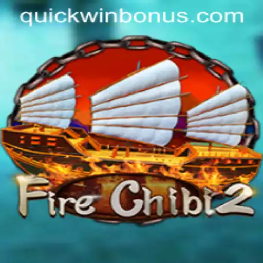 Exploring the Dynamic World of FireChibi2: Mastering Quickwin