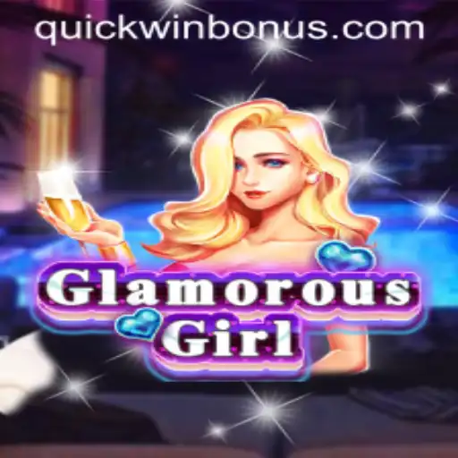 Explore the Dazzling World of GlamorousGirl: Your Quickwin Guide