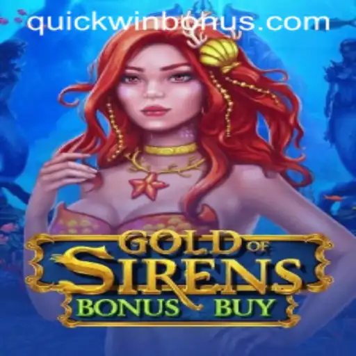 Discover GoldofSirensBonusBuy: A Deep Dive into Quickwin's Latest Release