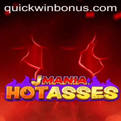 JManiaHotAsses: Discovering the Thrill of Quickwin in the Ultimate Gaming Sensation
